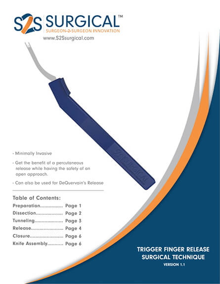 Trigger Finger Release (TFR) SystemTM Surgical Technique