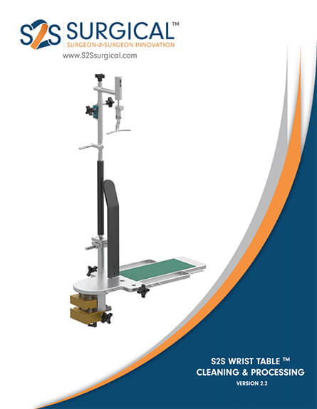 S2S Wrist TableTM Cleaning and Processing