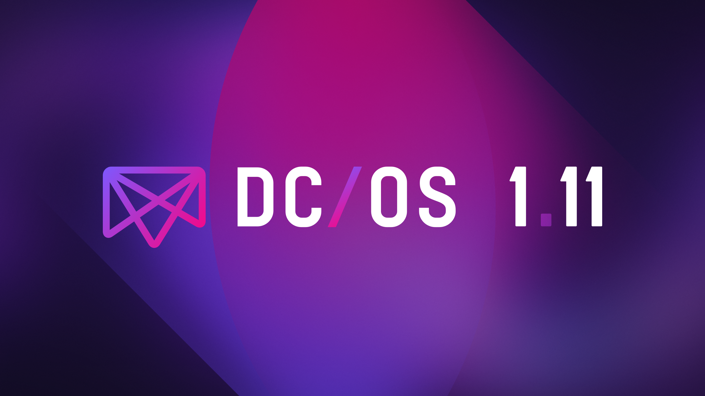 Announcing DC/OS 1.11